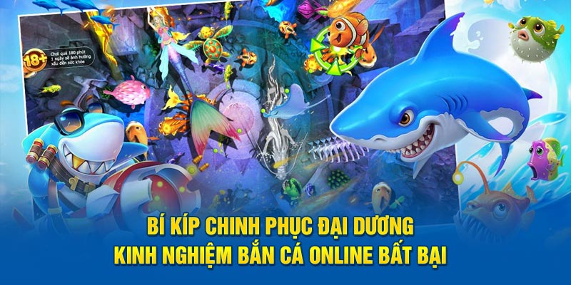 kinh nghiệm bắn cá online