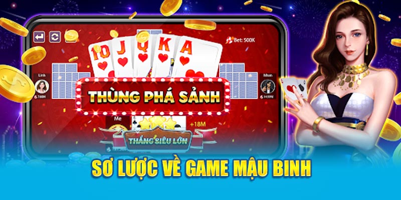 Sơ lược về game mậu binh 